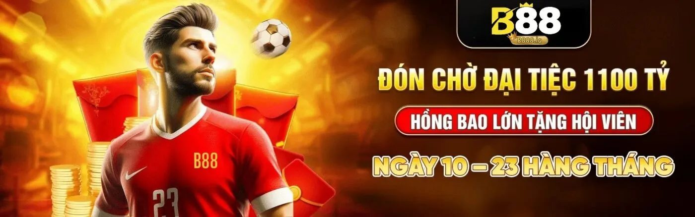 b88 khuyến mãi ngàn tỷ